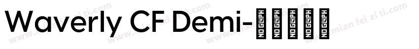 Waverly CF Demi字体转换